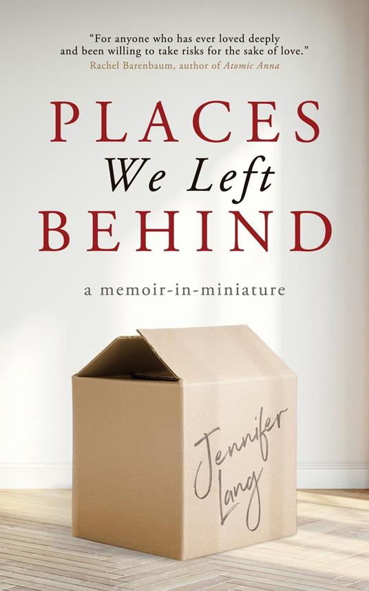 Places We Left Behind
