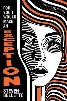 For You I Would Make an Exception - Steven Belletto - cover