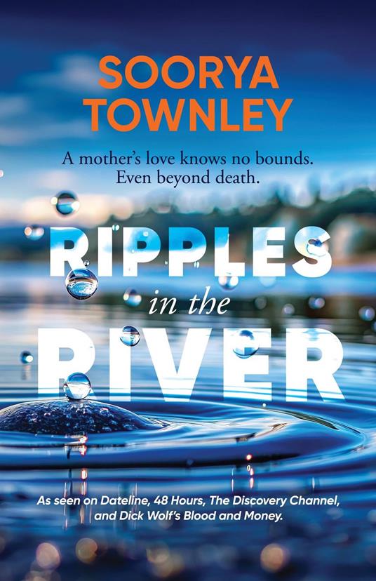 Ripples in the River