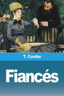 Fiances - T Combe - cover