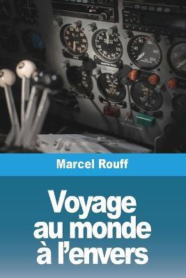 Voyage au monde a l'envers - Marcel Rouff - cover