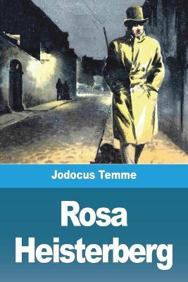 Rosa Heisterberg - Jodocus Temme - cover