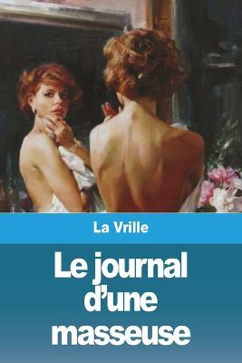 Le journal d'une masseuse - La Vrille - cover