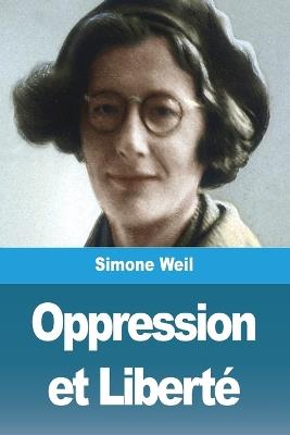 Oppression et Liberté - Simone Weil - cover