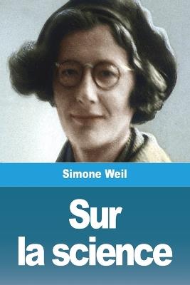 Sur la science - Simone Weil - cover