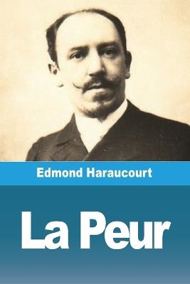 La Peur - Edmond Haraucourt - cover