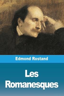 Les Romanesques - Edmond Rostand - cover