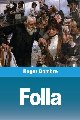 Folla - Roger Dombre - cover