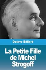 La Petite Fille de Michel Strogoff