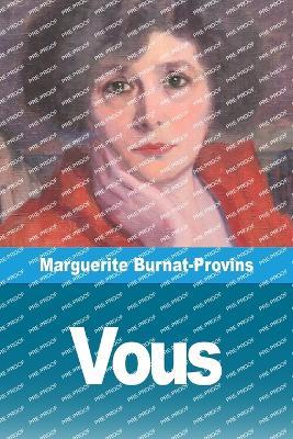 Vous - Marguerite Burnat-Provins - cover