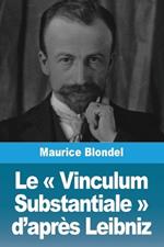 Le Vinculum Substantiale d'après Leibniz