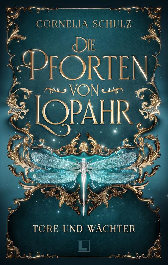 Die Pforten von Lopahr: Tore und Wächter