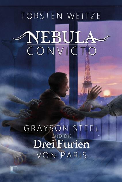 Grayson Steel und die Drei Furien von Paris