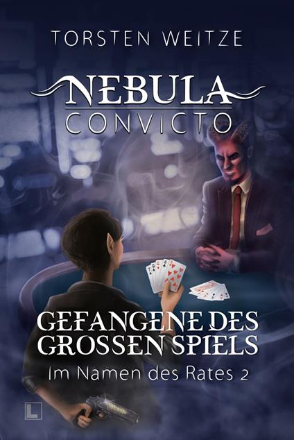 Gefangene des Grossen Spiels: Im Namen des Rates 2
