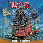 L.B. Steel und der Sklave der Macht