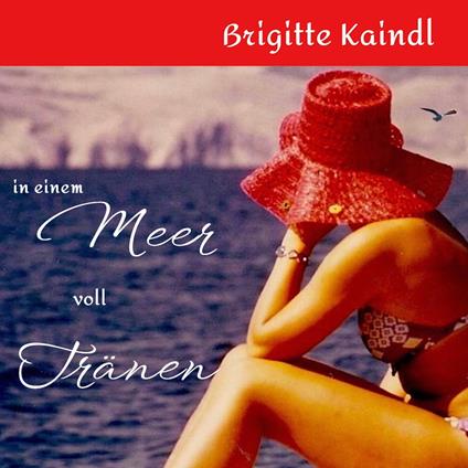 In einem Meer voll Tränen