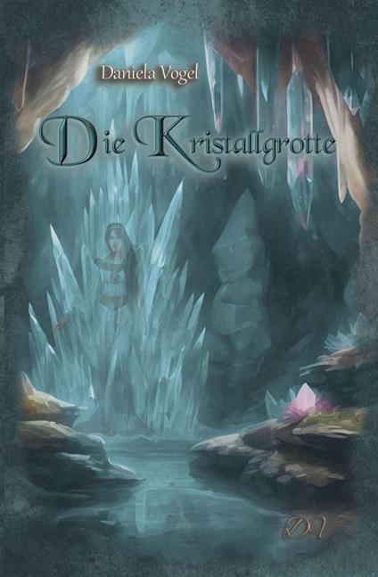 Die Kristallgrotte