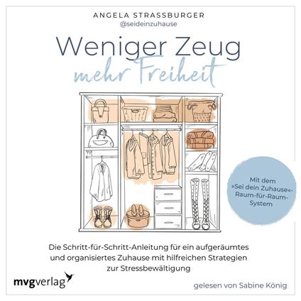 Weniger Zeug, mehr Freiheit