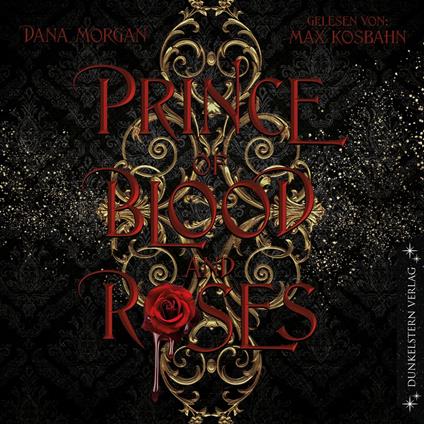 Prince of Blood and Roses