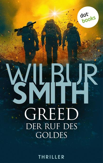 Greed - Der Ruf des Goldes