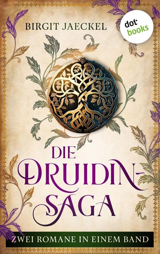 Die Druidin-Saga