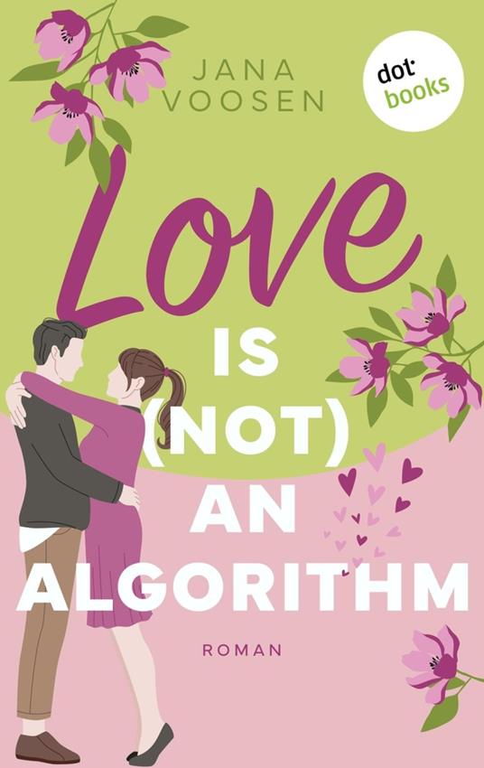 Love is (not) an algorithm - oder: Pantoffel oder Held?