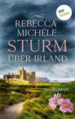 Sturm über Irland - oder: Auf den zerbrochenen Flügeln der Freiheit