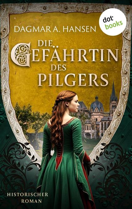 Die Gefährtin des Pilgers - oder: Vasallenmord