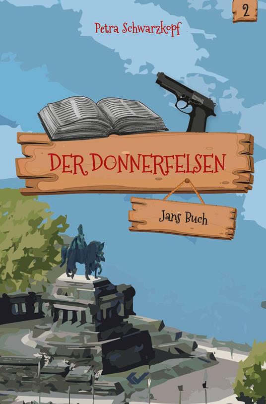 Der Donnerfelsen: Jans Buch - Petra Schwarzkopf - ebook