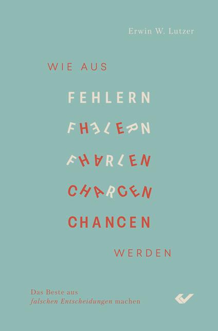 Wie aus Fehlern Chancen werden