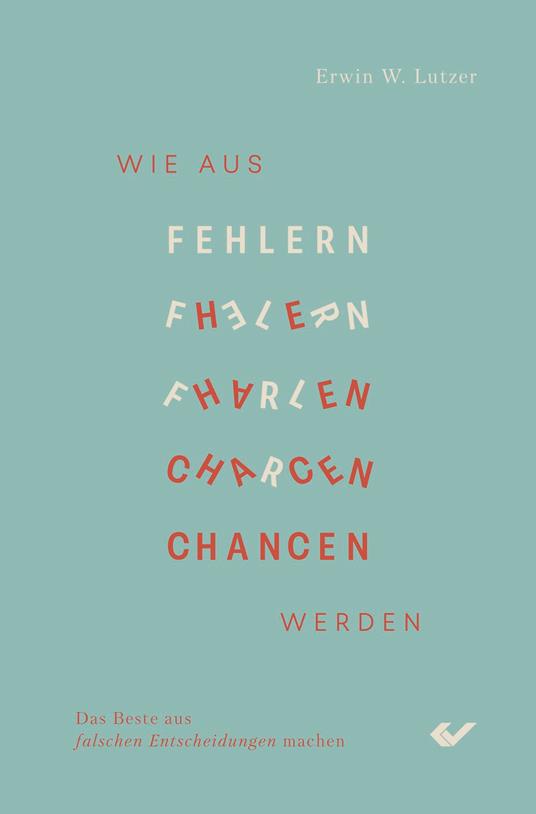 Wie aus Fehlern Chancen werden