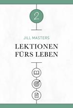 Lektionen fürs Leben 2