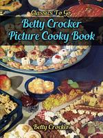 Betty Crocker Picture Cooky Book