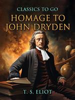 Homage to John Dryden