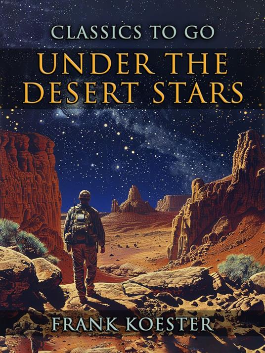 Under The Desert Stars - Frank Koester - ebook