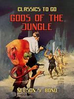 Gods Of The Jungle