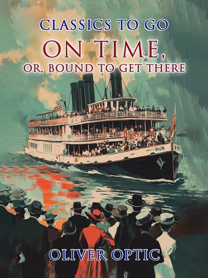 On Time, or, Bound to Get There