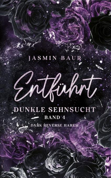 Entführt - Jasmin Baur - ebook