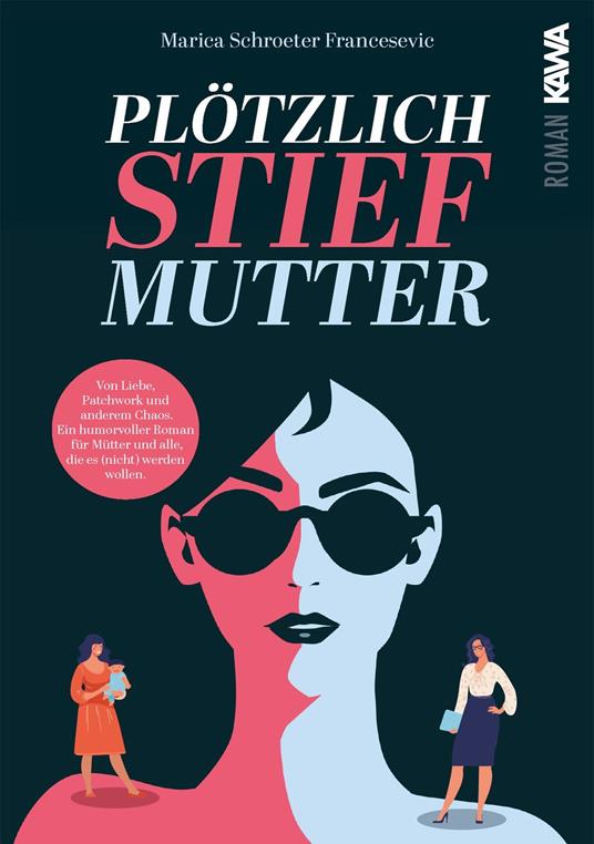 Plötzlich Stiefmutter - Marica Schroeter-Francesevic - ebook