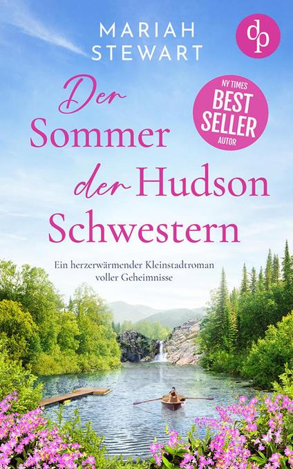 Der Sommer der Hudson Schwestern | Ein romantischer Feel Good Liebesroman voller Geheimnisse und Hoffnung