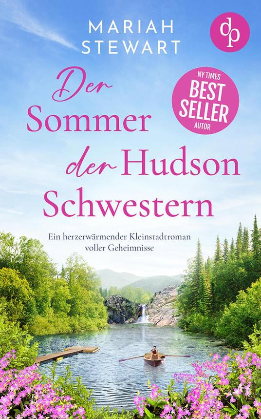 Der Sommer der Hudson Schwestern | Ein romantischer Feel Good Liebesroman voller Geheimnisse und Hoffnung