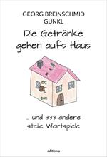 Die Getränke gehen aufs Haus