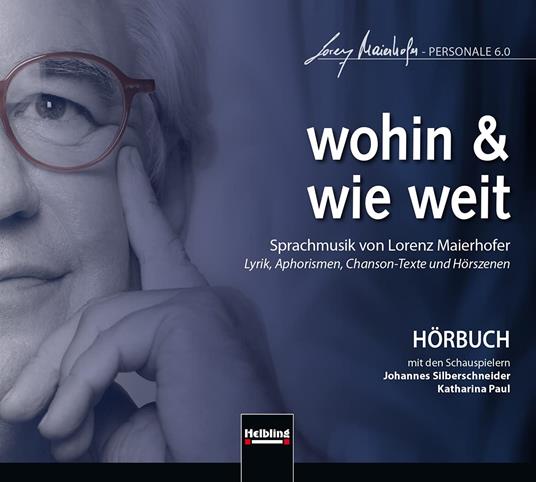 Lorenz Maierhofer - Wohin Und Wie Weit - CD Audio