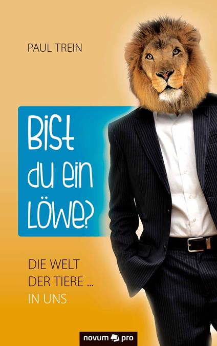 Bist du ein Löwe?