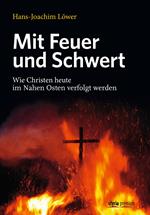 Mit Feuer und Schwert