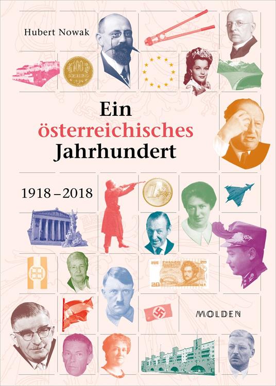 Ein österreichisches Jahrhundert