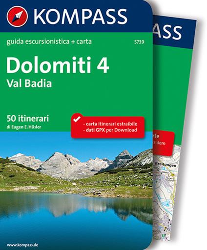 Guida escursionistica n. 5739. Dolomiti 4. Val Badia. Con carta - Eugen E. Hüsler - copertina