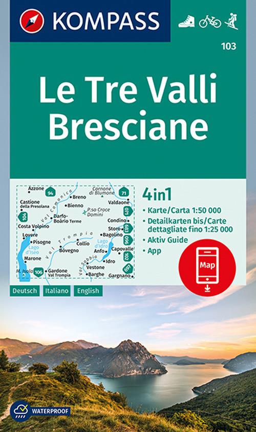 Carta escursionistica n. 103. Le Tre Valli Bresciane 1:50.000. Ediz. italiana, tedesca e inglese - copertina