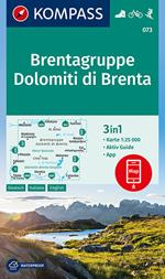 Carta escursionistica n. 073. Dolomiti di Brenta 1:25.000. Ediz. italiana, tedesca e inglese