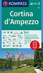 Carta escursionistica n. 55. Cortina d'Ampezzo 1:50.000. Ediz. italiana, tedesca e inglese